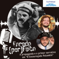 A propaganda e o primor narrativo em “O Encouraçado Potemkin” | Enredo (Per)Feito