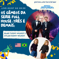 Ntcast 75 -Gêmeos Dylan e Blake – Série Full House