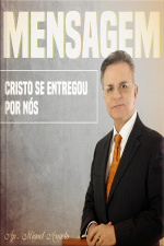Cristo se Entregou por Nós