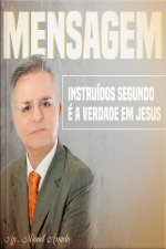 Instruídos Segundo é a Verdade em Jesus