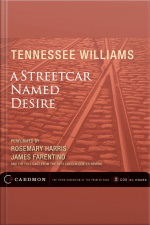 A Streetcar Named Desire [abridged]