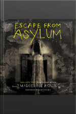 Escape from Asylum