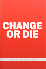 Change or Die