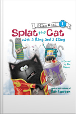 Splat the Cat with a Bang and a Clang