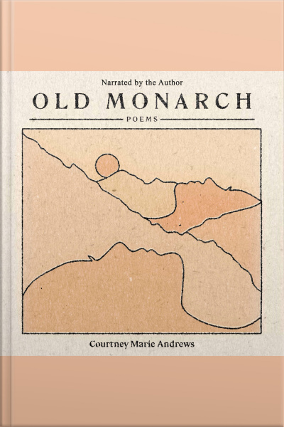 Old Monarch: Poems