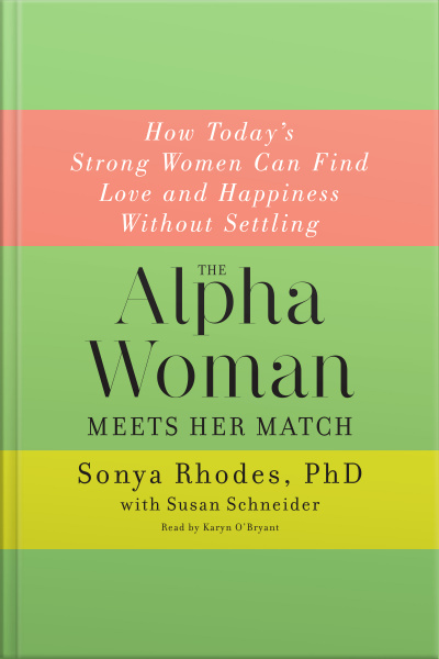 The Alpha Woman Meets Her Match