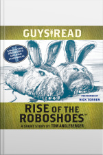 Guys Read: Rise of the RoboShoes