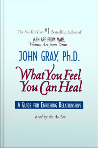 What You Feel You Can Heal