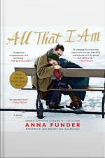 All That I Am