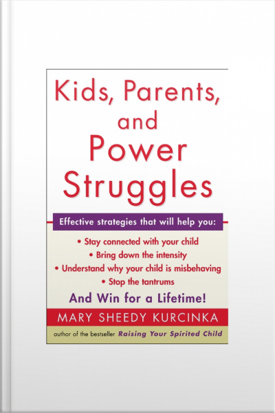 Kids, Parents, and Power Struggles
