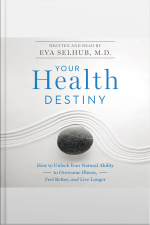 Your Health Destiny