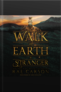Walk on Earth a Stranger