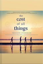 The Cost of All Things