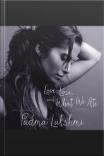 Love, Loss, and What We Ate