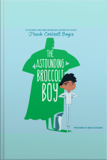 The Astounding Broccoli Boy