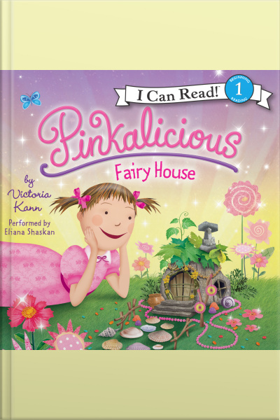 Pinkalicious: Fairy House