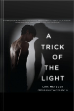 A Trick of the Light