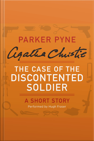 The Case of the Discontented Soldier