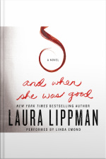 And When She Was Good