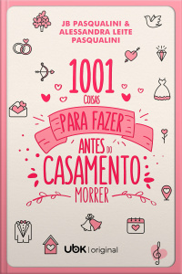 1001 coisas para fazer antes do casamento morrer