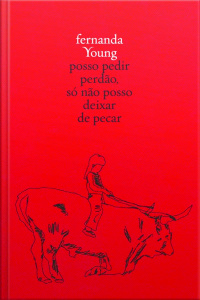 Posso Pedir Perdão, Só Não Posso Deixar De Pecar