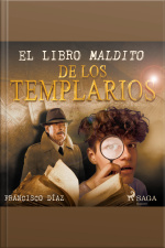 El Libro Maldito De Los Templarios
