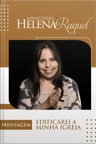 Edificarei a minha igreja 