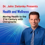 Dr. John Zielonka Health And Wellness Weekly News Update