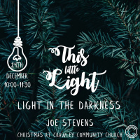 This Little Light: Light in the Darkness