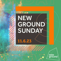 New Ground Sunday