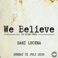 We Believe: The Resurrection Power