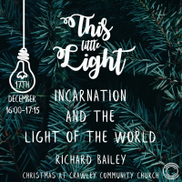This Little Light: Incarnation  the Light of the World
