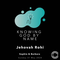 Jehovah Rohi - Sophie  Barbara