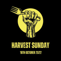 Harvest Sunday - 16th October 2022