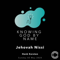 Jehovah Nissi - Henk Kersten
