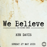 We Believe: We Believe In One Lord