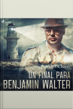 Un Final Para Benjamin Walter