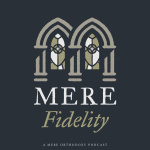 Mere Fidelity