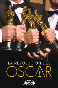La revolución del Oscar 