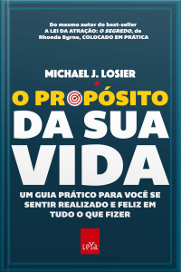 O Propósito Da Sua Vida