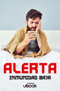 Alerta - Inmunidad baja