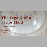 The Legacy of a Parlor Maid