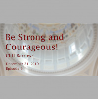 Be Strong and Courageous!