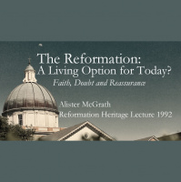 The Reformation: A Living Option for Today?