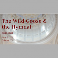 The Wild Goose and the Hymnal