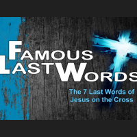 03-30-14 Famous Last Words Week 4 - Audio