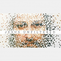 3-19-17 Jesus Unfiltered Week 7 - Audio