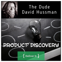EP62 - Product Discovery with David Hussman