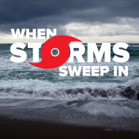 When Storms Sweep In Pt. 4