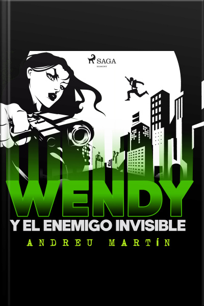 Wendy Y El Enemigo Invisible